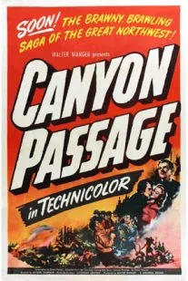  فیلم Canyon Passage 1946