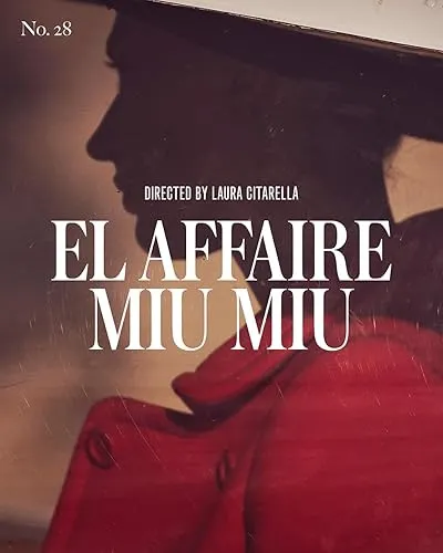  فیلم El affaire Miu Miu 2024