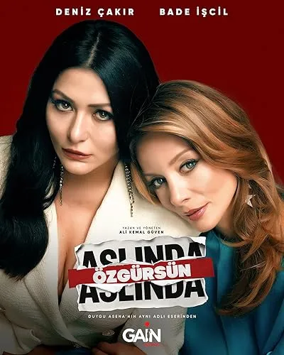 سریال ترکی Aslında Özgürsün