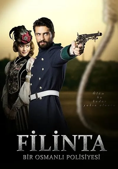 سریال ترکی Filinta: Bir Osmanlı Polisiyesi