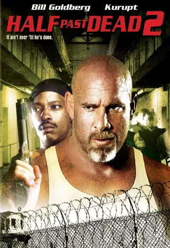  فیلم Half Past Dead 2 2007