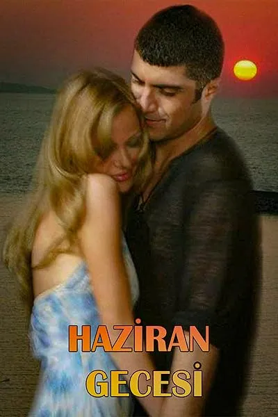 سریال ترکی Haziran Gecesi