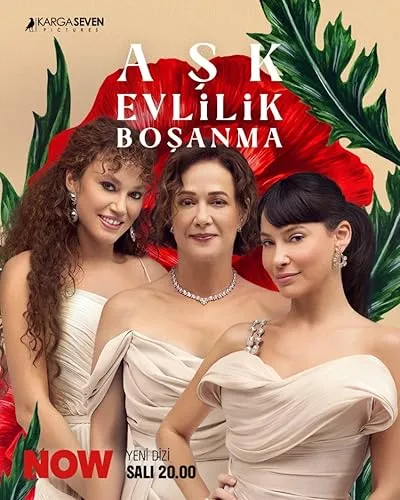 سریال ترکی Aşk Evlilik Boşanma