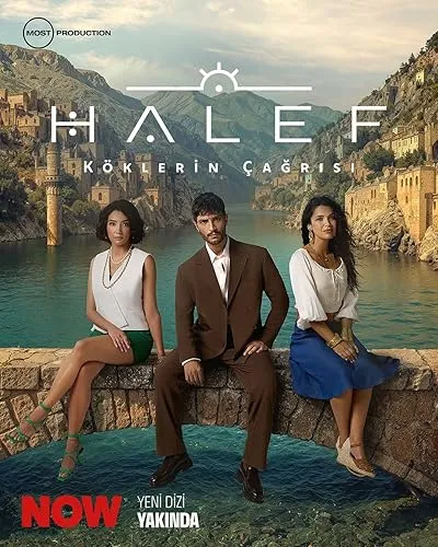 سریال ترکی Halef: Köklerin Çağrısı