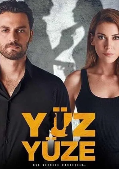 سریال ترکی Yüz Yüze