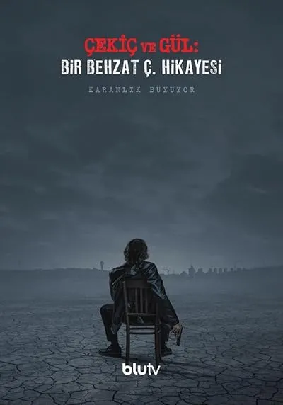 سریال ترکی Çekiç ve Gül: Bir Behzat Ç. Hikayesi