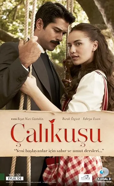 سریال ترکی Çalıkuşu