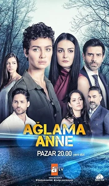 سریال ترکی Ağlama Anne