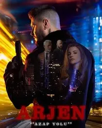 سریال ترکی Arjen: Azap Yolu