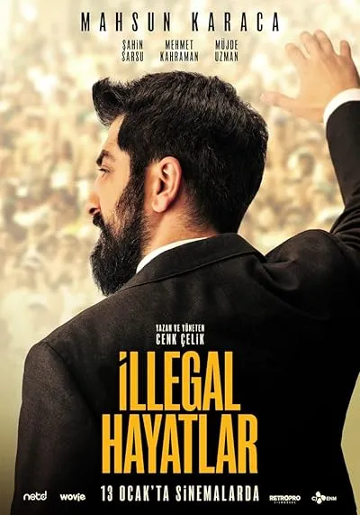 فیلم ترکی İllegal Hayatlar