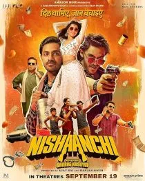  فیلم هندی Nishaanchi 2025