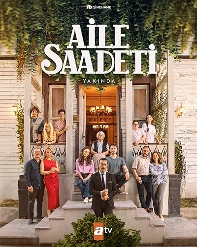 سریال ترکی Aile Saadeti