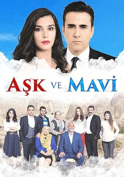 سریال ترکی Aşk ve Mavi