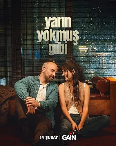 سریال ترکی Yarın Yokmuş Gibi