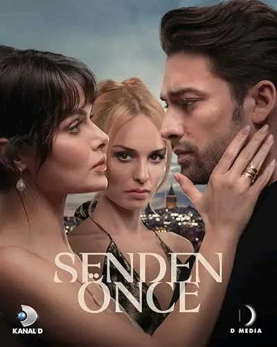 سریال ترکی Senden Önce