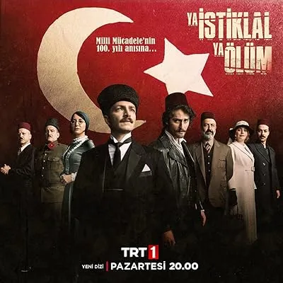 سریال ترکی Ya İstiklal Ya Ölüm