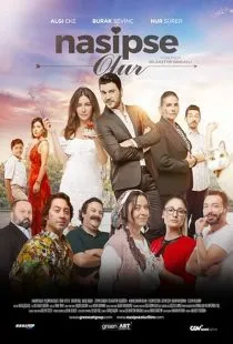 فیلم ترکی Nasipse Olur