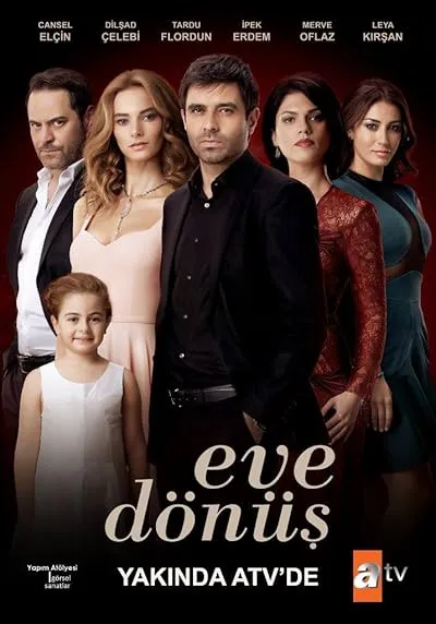 سریال ترکی Eve Dönüş