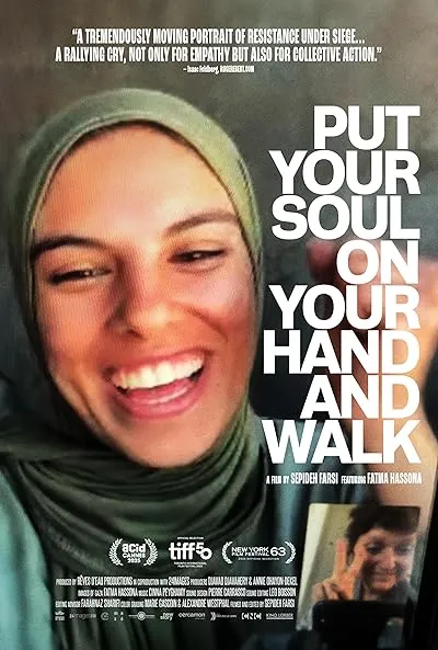 مستند Put Your Soul on Your Hand and Walk 2025